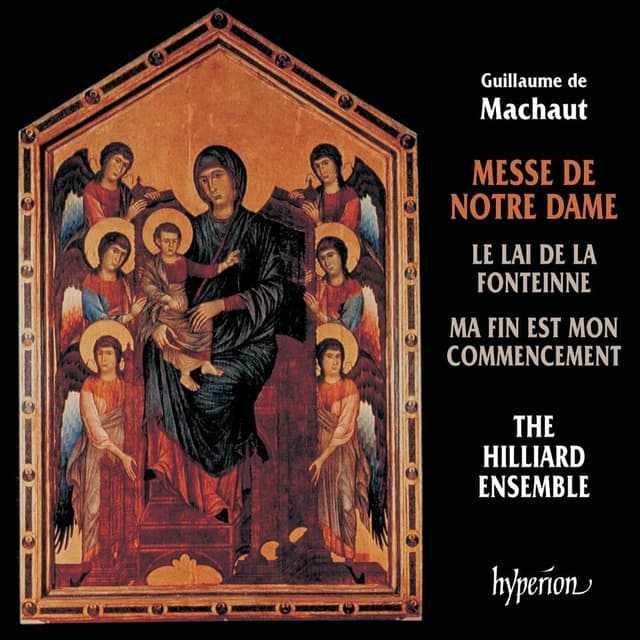 Machaut: Messe de Notre Dame